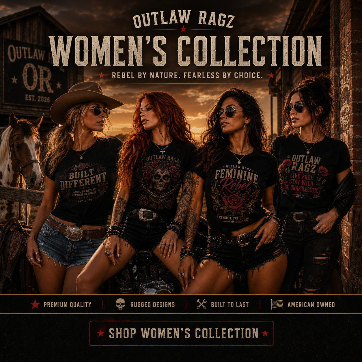 Outlaw Ragz women's collection featuring premium apparel inspired by confidence, grit, freedom, and the Earn Your Edge mindset